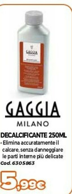 GRANCASA Gaggia Decalcificante 250ML offerta
