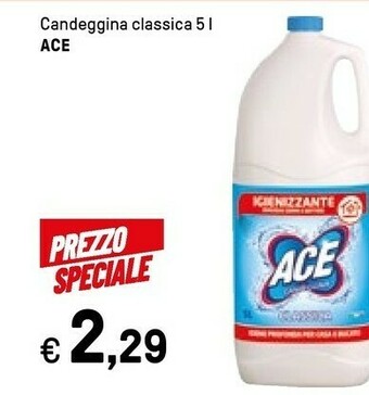 Iper La Grande Ace Candeggina Classica offerta