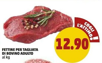 PENNY Fettine Per Tagliata Di Bovino Adulto offerta