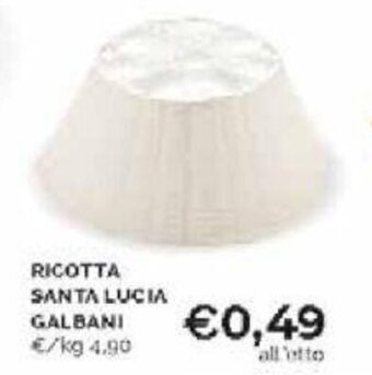 Mercatò Galbani Ricotta Santa Lucia offerta