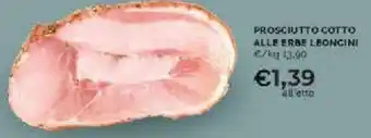 Mercatò Prosciutto Cotto Alle Erbe Leoncini offerta