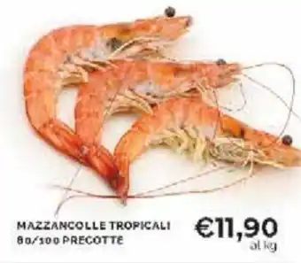 Mercatò Mazzancolle Tropicali Precotte offerta