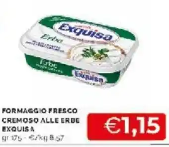 Mercatò Exquisa Formaggio Fresco Cremoso Alle Erbe 175 gr offerta