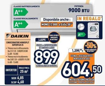 Unieuro Daikin Condizionatore Monosplit Superplus 25 offerta