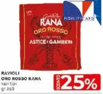 Mercatò Rana Ravioli Oro Rosso vari tipi 250 gr offerta