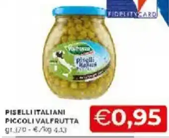 Mercatò Valfrutta Piselli Italiani Piccoli offerta