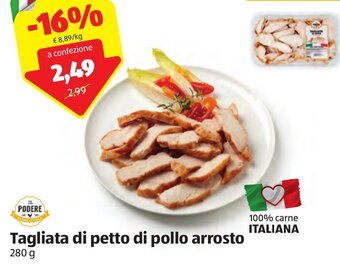 ALDI Il Podere Tagliata di petto di pollo arrosto 280 g offerta
