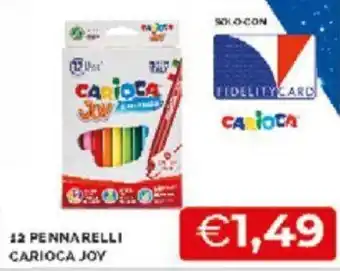 Carioca Joy 12 Pennarelli