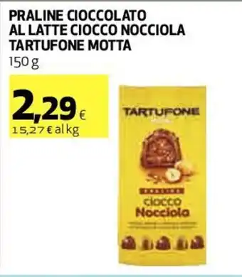 Coop Tartufone Motta Praline Cioccolato al Latte Ciocco Nocciola 150 g offerta