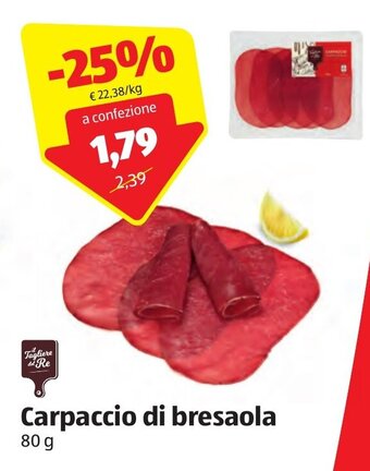 ALDI il Tagliere del Re Carpaccio di bresaola 80 g offerta