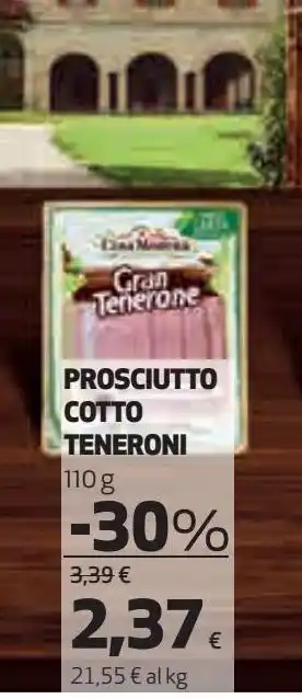 Coop Prosciutto cotto casa modena teneroni offerta
