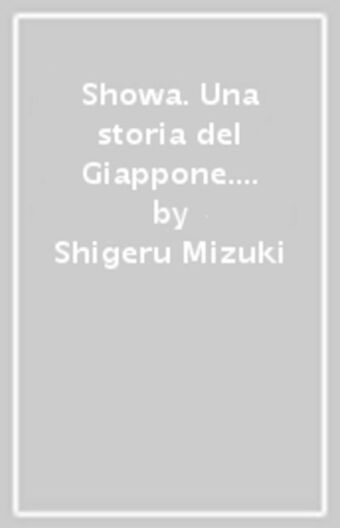 Mondadori Showa. una storia del giappone. 4: 1953-1989 offerta