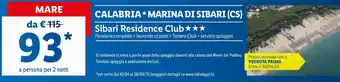 Lidl Calabria Marina di Sibari (CS) Sibari Residence Club offerta