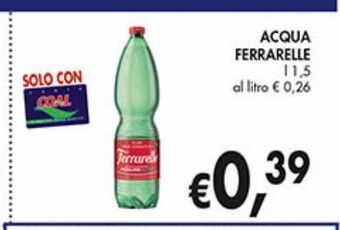 Supermercato Coal Acqua ferrarelle offerta