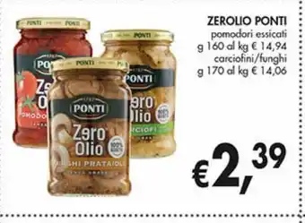Zerolio ponti pomodori essiccati g 160, carciofini pepe e limone / funghu prataioli grigliati g 170