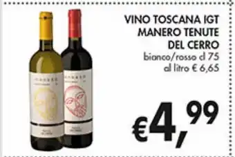 Supermercato Coal Vino toscana igt manero tenute del cerro offerta