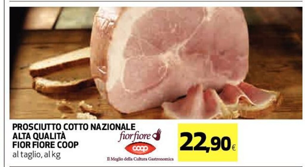 Prosciutto Cotto Nazionale Alta Qualità Fior Fiore Coop al taglio, al