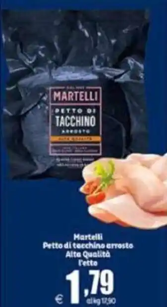 Elite Martelli Petto di Tacchino Arrosto Alta Qualità offerta