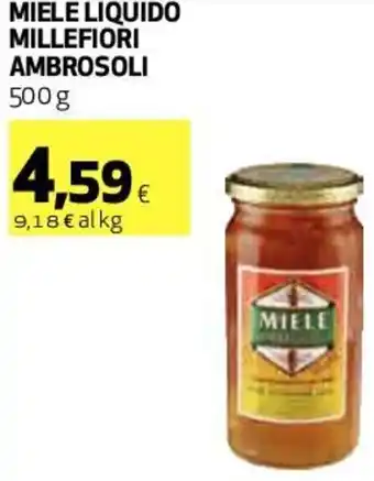 Coop Miele Liquido Millefiori Ambrosoli 500 g offerta