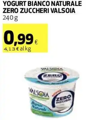 Coop Valsoia Yogurt Bianco Naturale Zero Zuccheri 240 g offerta