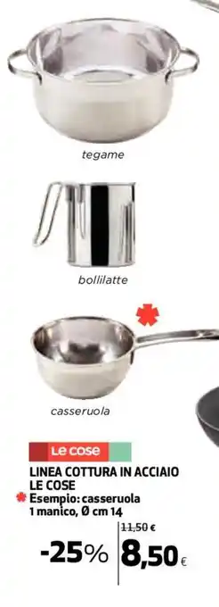 Coop Le Cose Linea Cottura In Acciaio offerta
