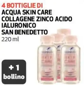 Coop San Benedetto Acqua Skin Care Collagene Zinco Acido Ialuronico 220 ml 4 Bottiglie offerta