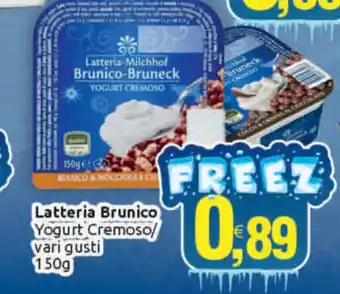 Vicino a te supermercati Latteria Brunico Yogurt Cremoso/ Vari Gusti 150 g offerta