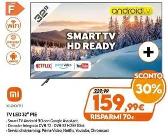 Expert Xiaomi TV LED 32" PIE offerta