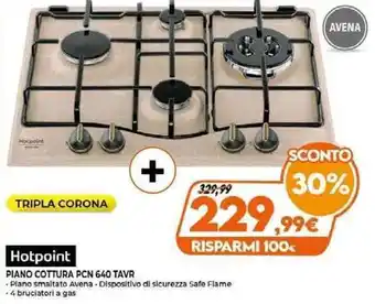 Expert Hotpoint Piano Cottura PCN 640 TAVR offerta