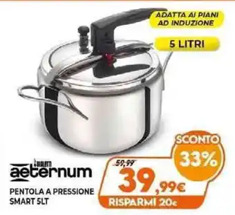 Expert Aeternum Pentola A Pressione Smart 5LT offerta