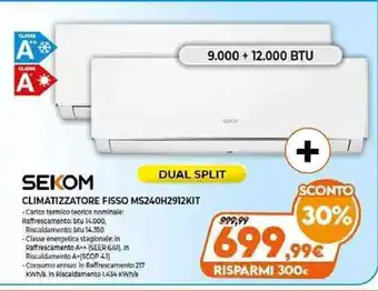 Expert Sekom Climatizzatore Fisso MS240H2912KIT offerta