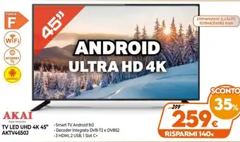 Iperal Akai Tv Led UHD 4k 45" AKTV4650J offerta