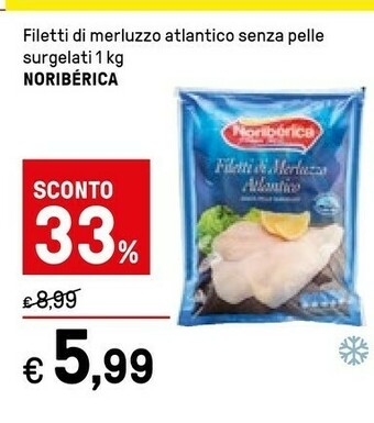 Noribèrica Filetti Di Merluzzo Atlantico Senza Pelle Surgelati