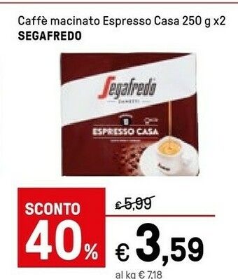 Iper La Grande Segafredo Caffe Macinato Esoressi Casa offerta