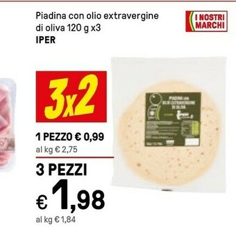 Iper La Grande Piadina Con Olio Extravergine Di Oliva offerta