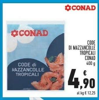 Conad Superstore Conad Code Di Mazzancolle Tropicali offerta
