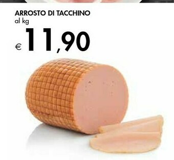 Bennet Arrosto Di Tacchino offerta