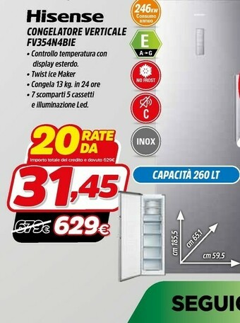 Fiducia & Convenienza Hisense Congelatore Verticale FV354N4BIE offerta