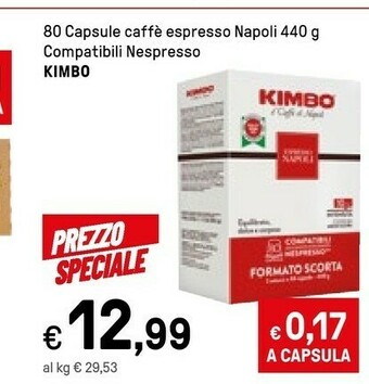 Iper La Grande Kimbo 80 Caspule Caffe Espresso Napoli Compatibili Nespresso offerta