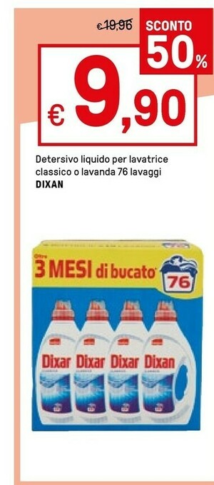 Iper La Grande Dixan Detersivo Liquido Per Lavatrice Classico O Lavanda 76 Lavaggi offerta
