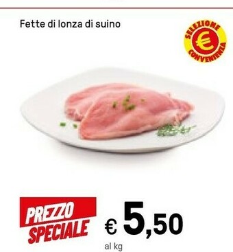 Iper La Grande Fette Di Lonza Di Suino offerta