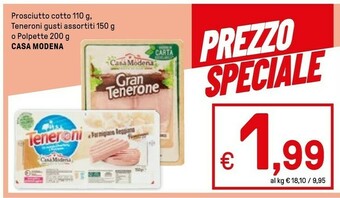 Iper La Grande Casa Modena Prosciutto Cotto offerta