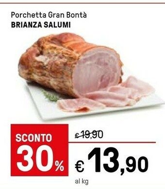 Iper La Grande Brianza Salumi Porchetta Gran Bonta offerta