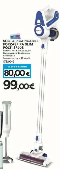 Coop Polti Slim Scopa Ricaricabile Forzaspira SR90B offerta