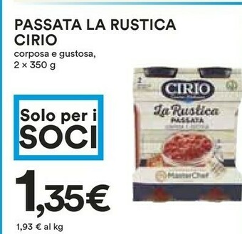 Coop Cirio La Rustica Passata Corposa E Gustosa 700 G(ml) offerta