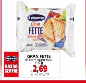 Il Gigante Gran fette offerta