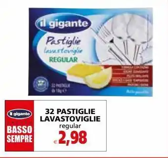 Il Gigante 32 pastiglie lavastooviglie regular offerta