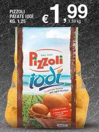 Sigma Pizzoli Patate Iodì kg.1,25 offerta