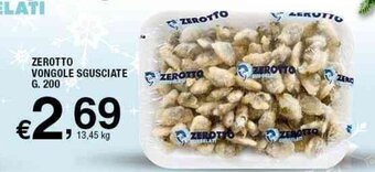 Sigma Zerotto Vongole Sgusciate g. 200 offerta