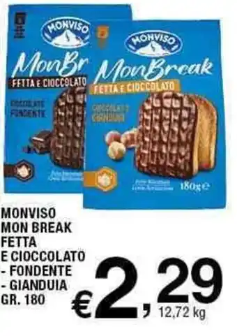 Sigma Monviso Mon Break Fetta E Cioccolato Fondente, offerta